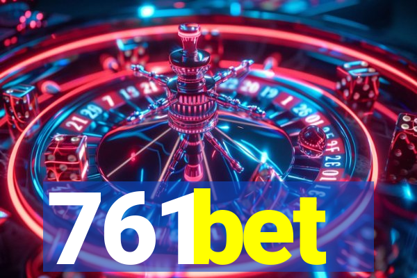 761bet