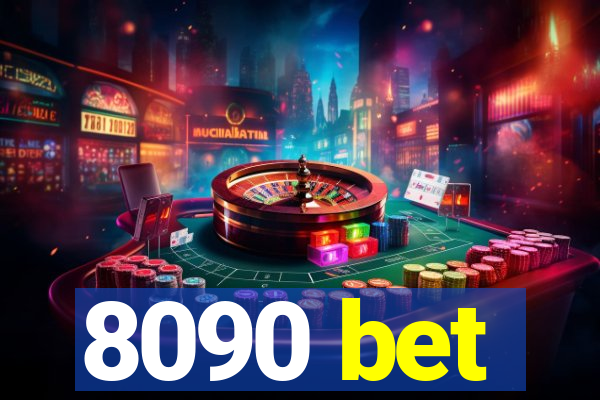 8090 bet