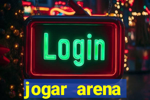 jogar arena breakout no pc