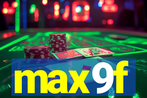 max9f