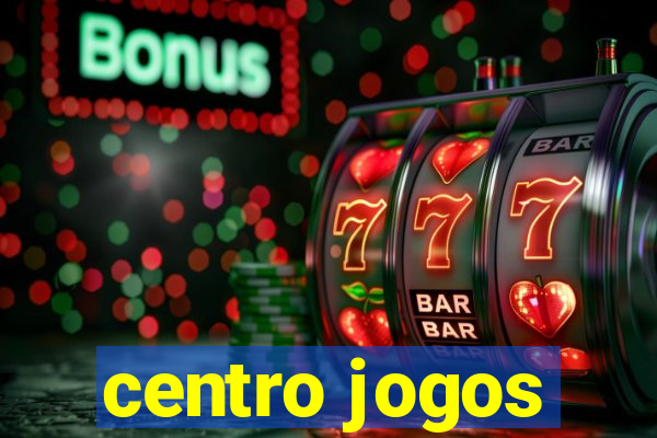 centro jogos