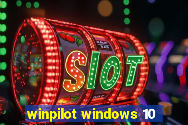 winpilot windows 10