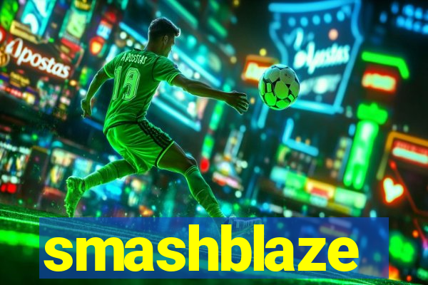 smashblaze