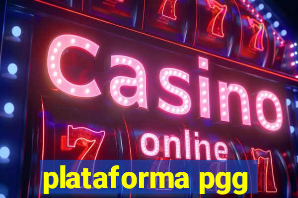 plataforma pgg