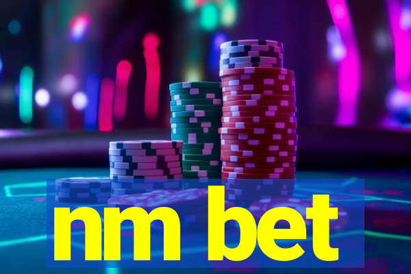 nm bet