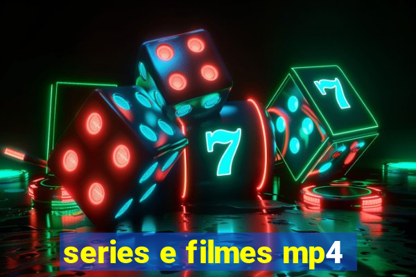 series e filmes mp4