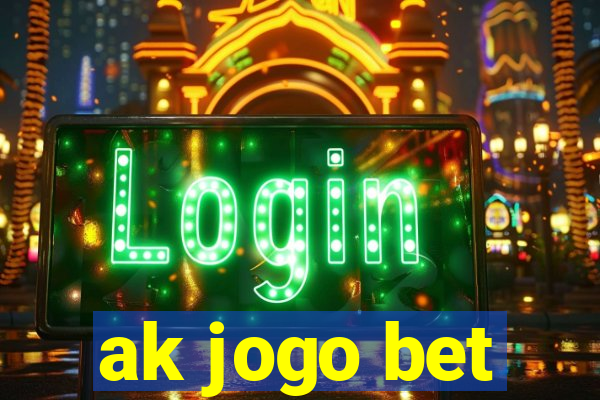 ak jogo bet