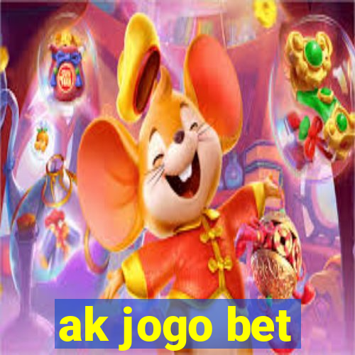 ak jogo bet