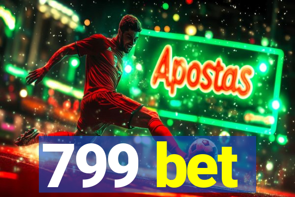 799 bet