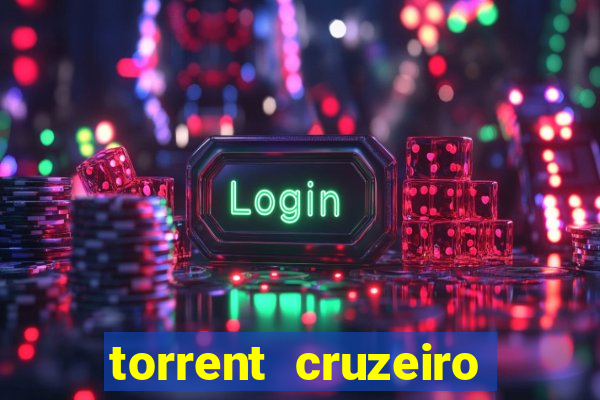 torrent cruzeiro das loucas