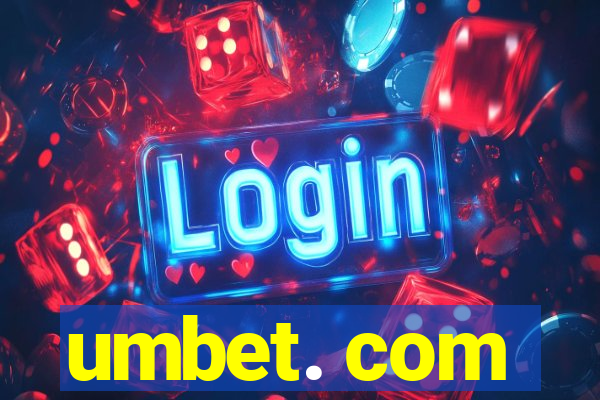 umbet. com