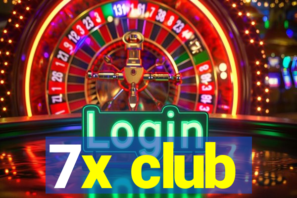 7x club