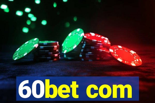 60bet com