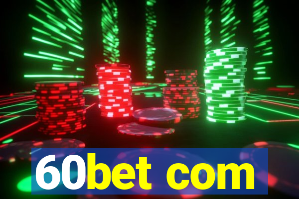 60bet com