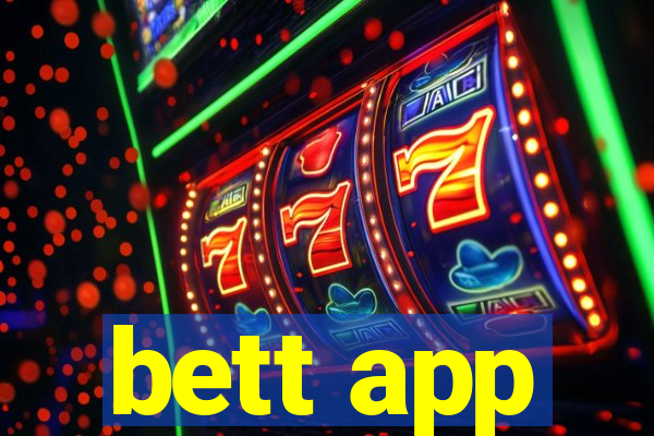 bett app