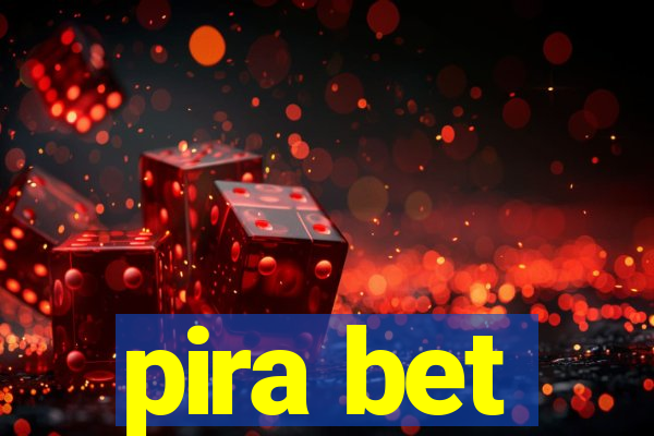 pira bet