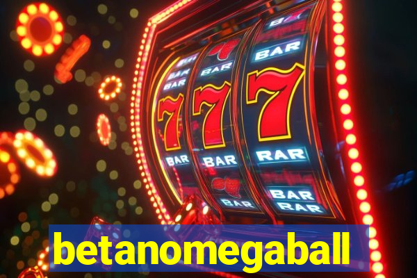 betanomegaball