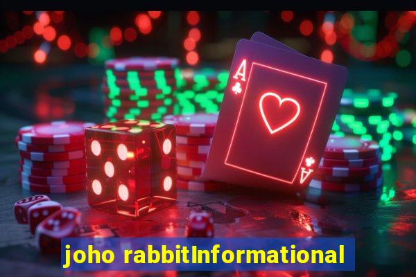 joho rabbitInformational