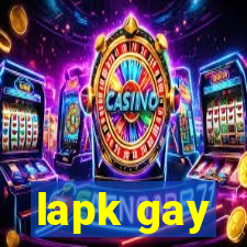 lapk gay