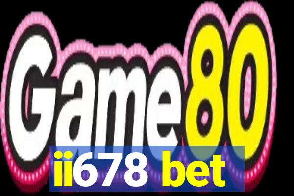 ii678 bet