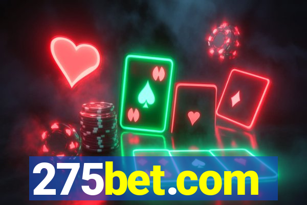 275bet.com