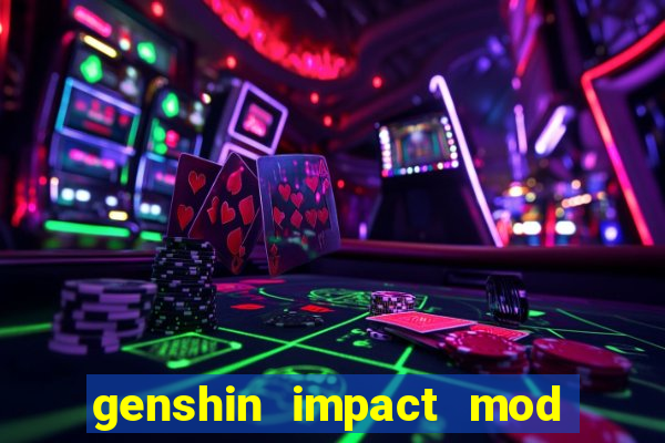 genshin impact mod menu 2024