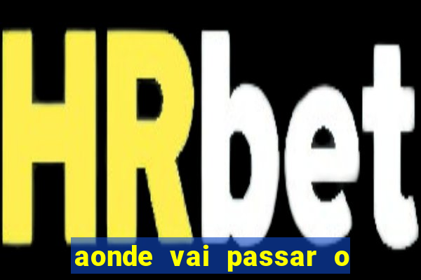 aonde vai passar o jogo do spfc