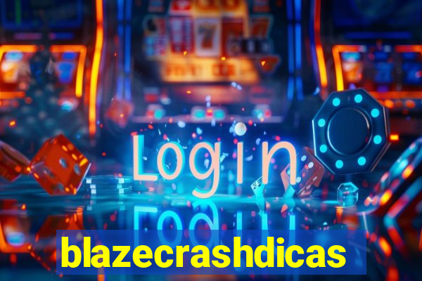 blazecrashdicas