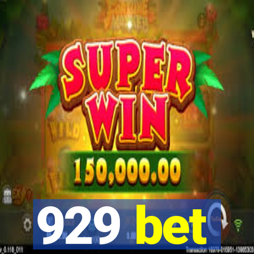 929 bet