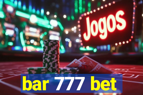 bar 777 bet