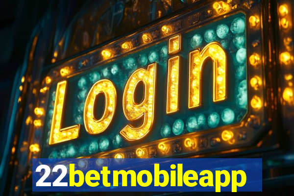 22betmobileapp