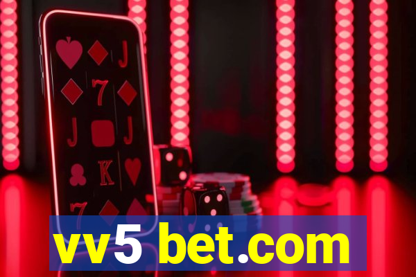 vv5 bet.com