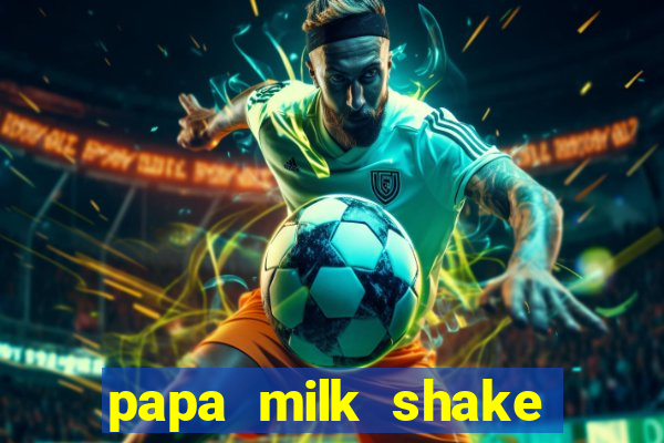 papa milk shake click jogos