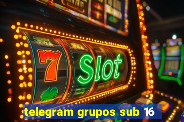 telegram grupos sub 16