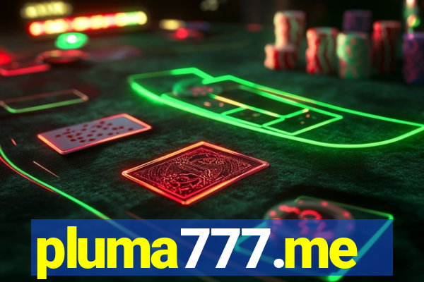 pluma777.me