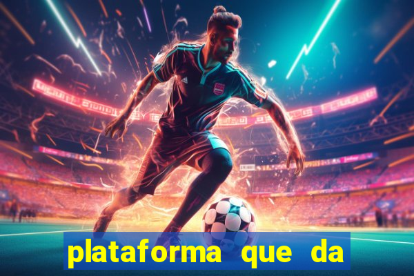 plataforma que da bonus de registro