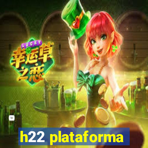 h22 plataforma