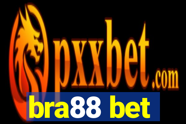 bra88 bet