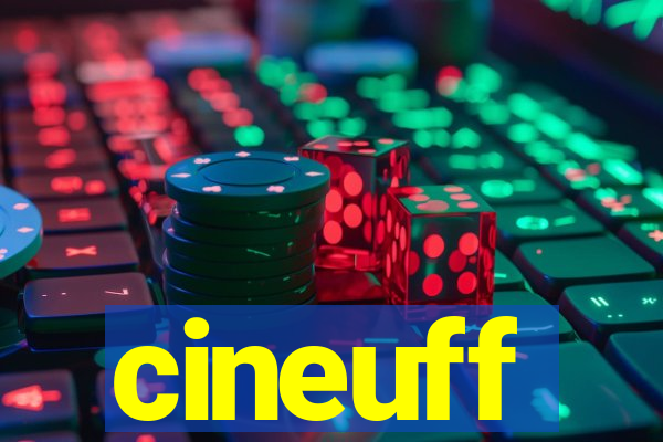 cineuff