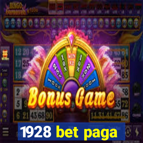 1928 bet paga