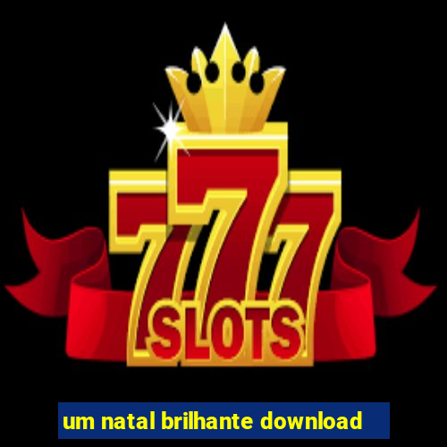um natal brilhante download