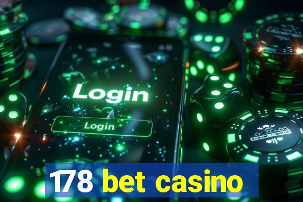178 bet casino