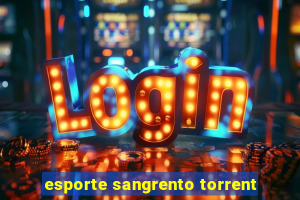 esporte sangrento torrent