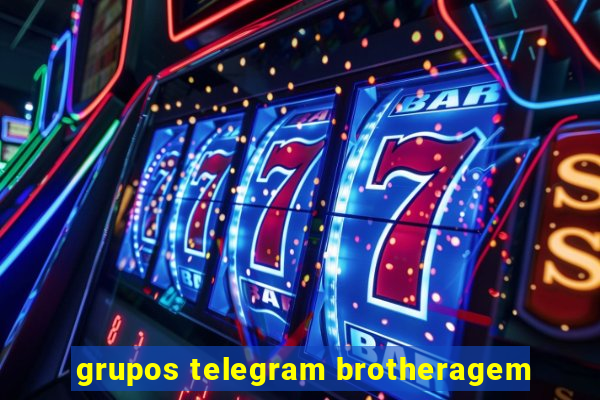 grupos telegram brotheragem