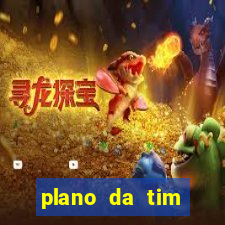 plano da tim internet ilimitada