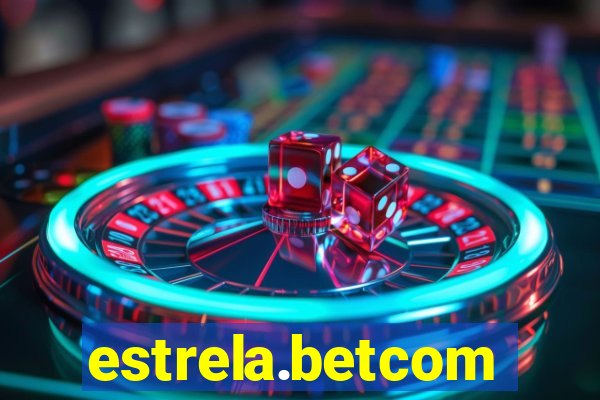 estrela.betcom