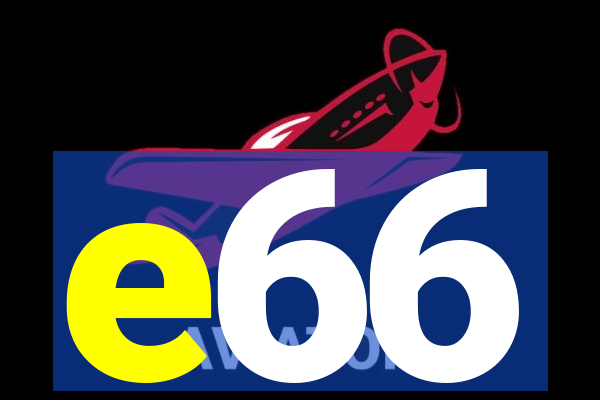 e66