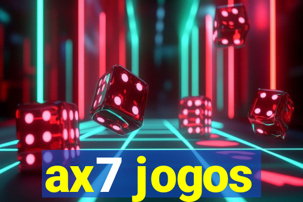 ax7 jogos