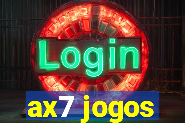 ax7 jogos