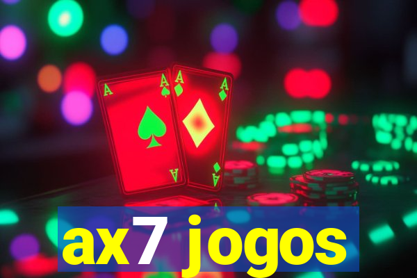 ax7 jogos